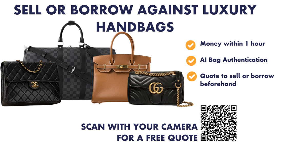 Sell or Borrow against luxury Handbags